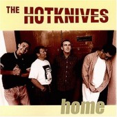 Hotknives 'Home'  CD